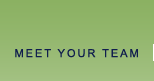 Meet Your Team
