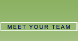 Meet Your Team