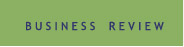 Business Review